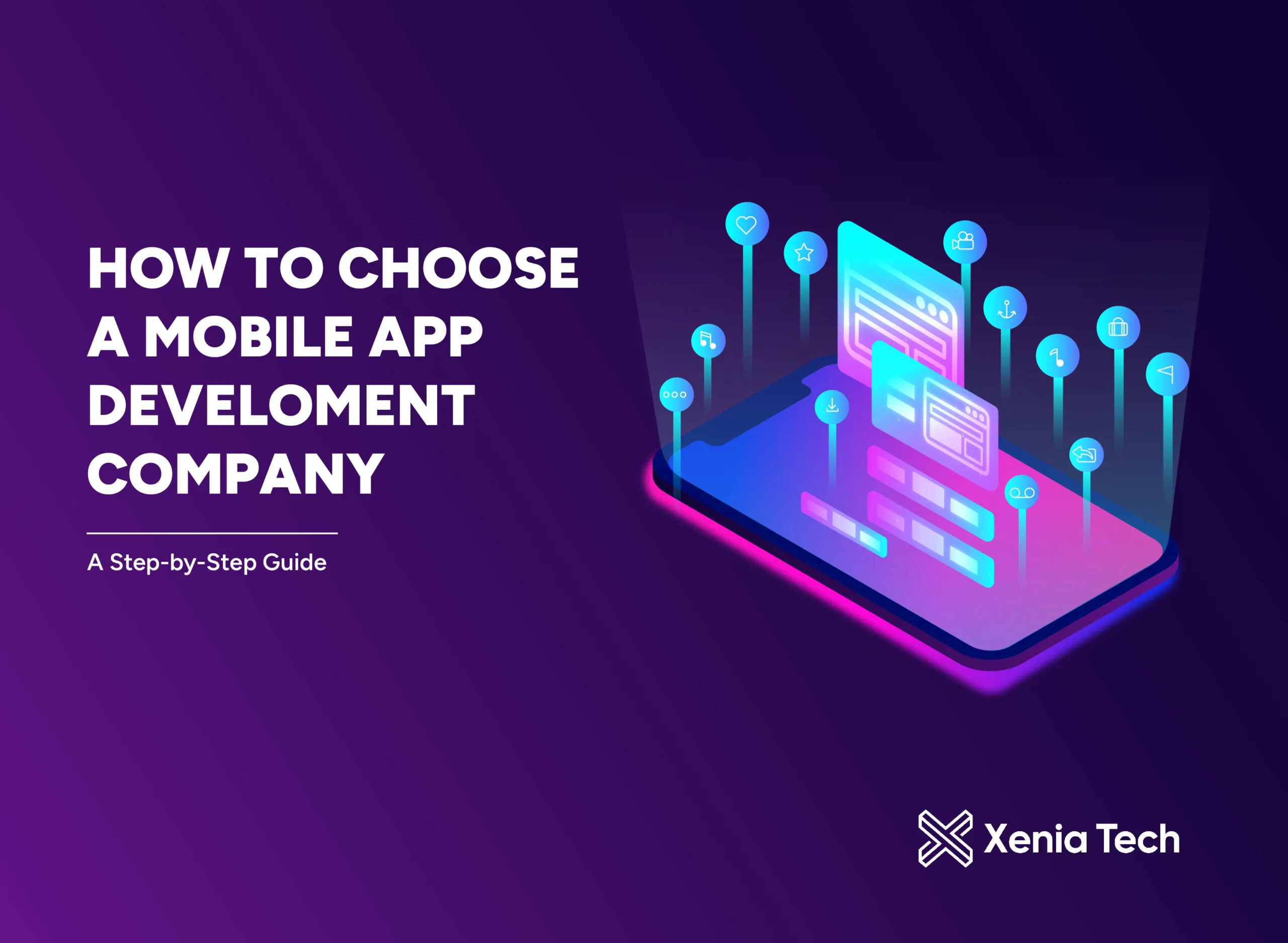 How to Choose a Mobile App Development Company